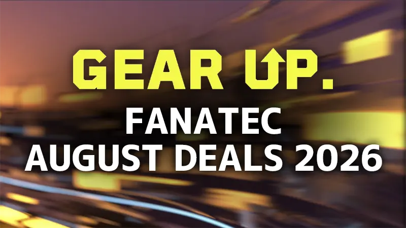 FANATEC AUGUST DEALS 2026